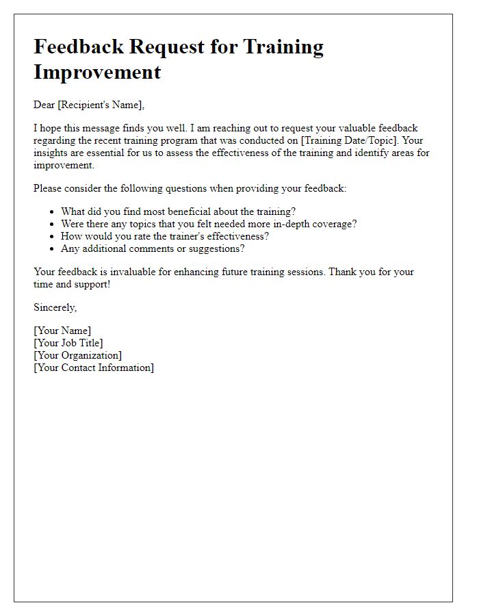 Letter template of training improvement feedback request