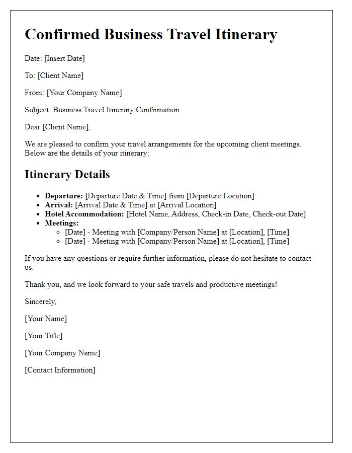 Letter template of confirmed business travel itinerary for client meetings.