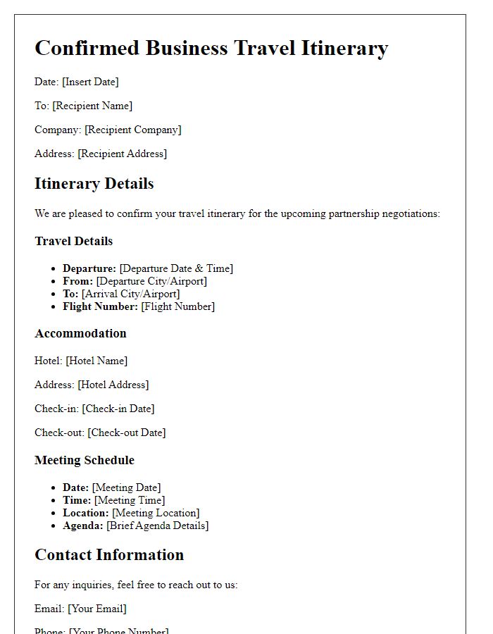 Letter template of confirmed business travel itinerary for partnership negotiations.