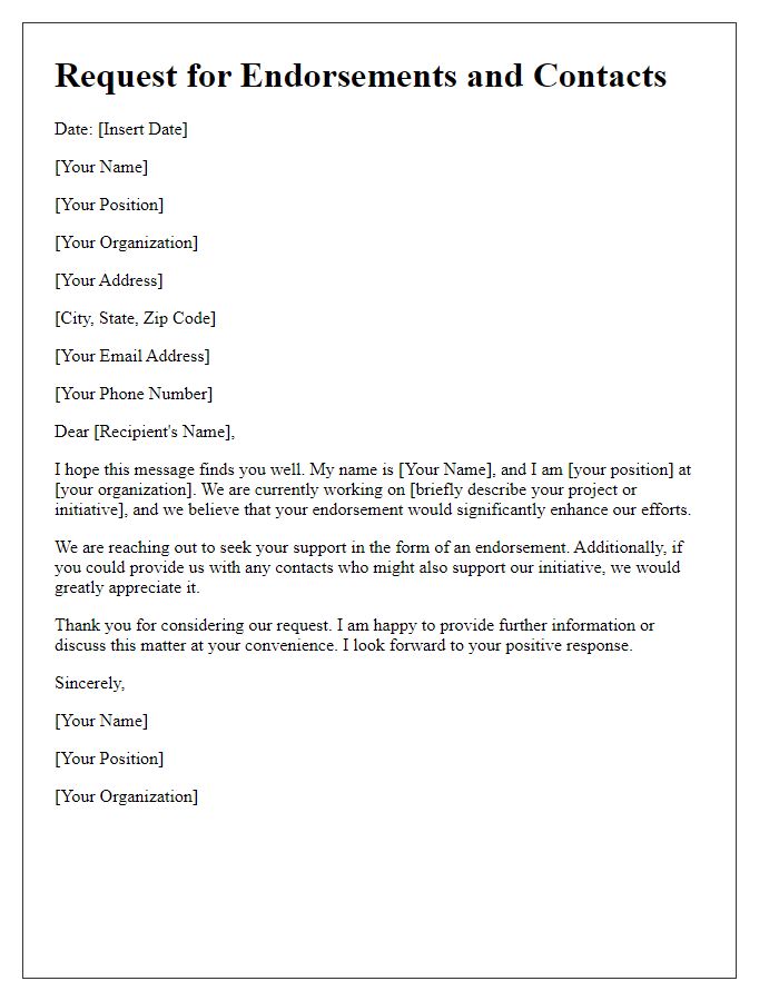 Letter template of request for endorsements and contacts.