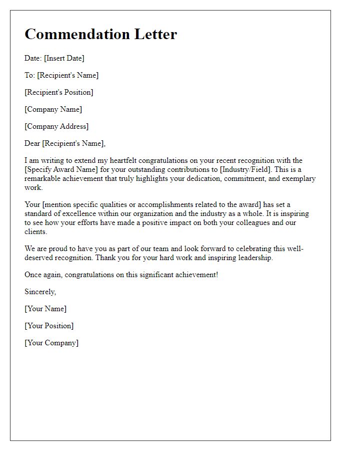 Letter template of commendation for your outstanding industry award recognition.