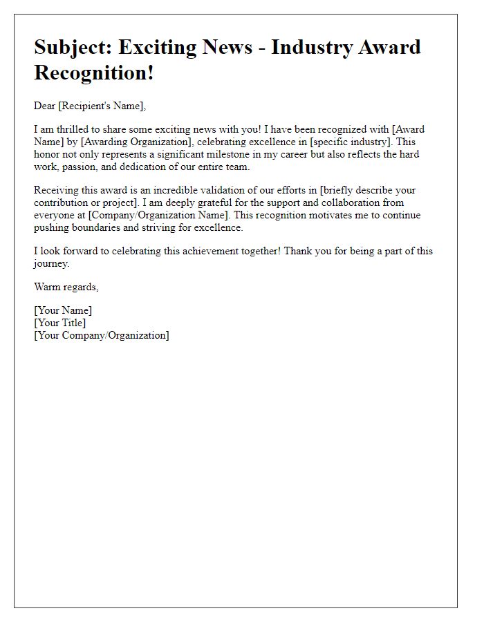 Letter template of excitement for your thrilling industry award recognition.