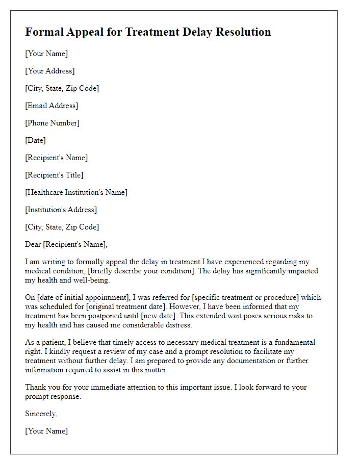 Letter template of formal appeal for treatment delay resolution