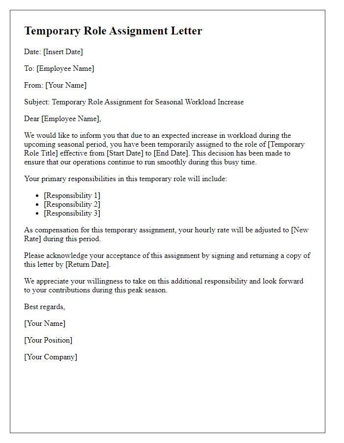 Letter template of temporary role assignment for seasonal workload increase.