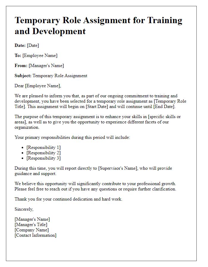 Letter template of temporary role assignment for training and development purposes.