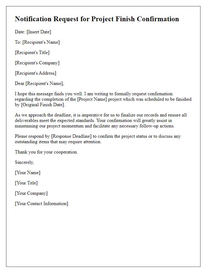 Letter template of notification request for advanced project finish confirmation