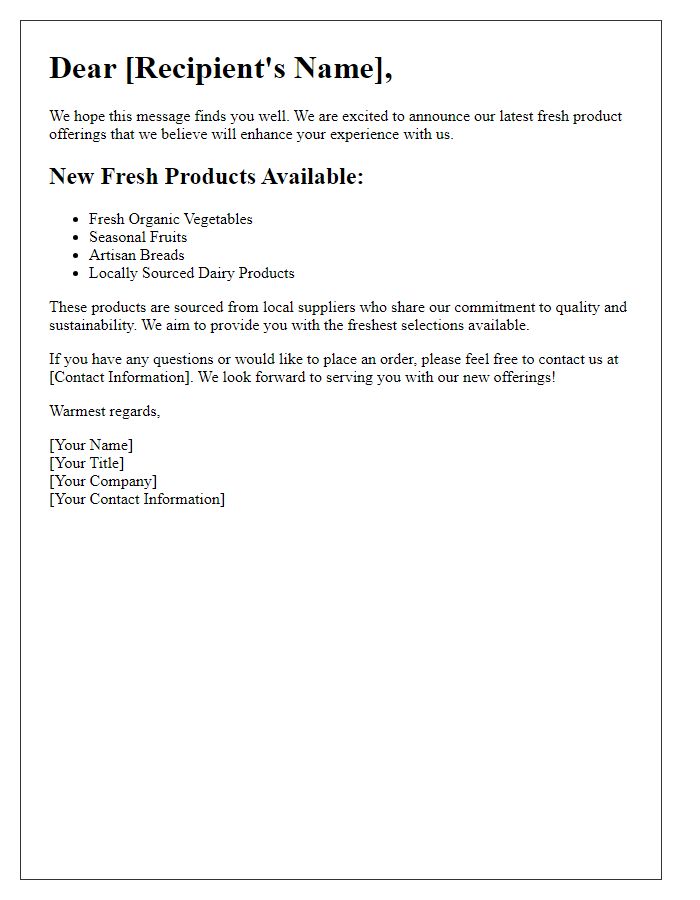 Letter template of communication regarding fresh product offerings