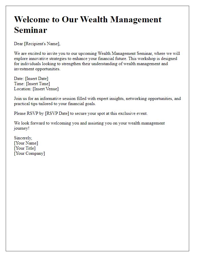 Letter template of introductory message for wealth management seminars and workshops.