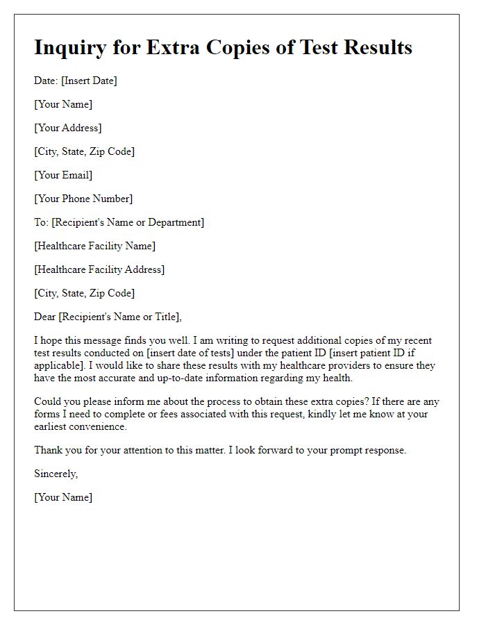 Letter template of inquiry for extra copies of test results to share with healthcare providers.