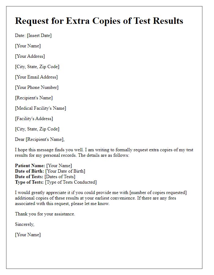 Letter template of request for extra copies of test results for personal records.