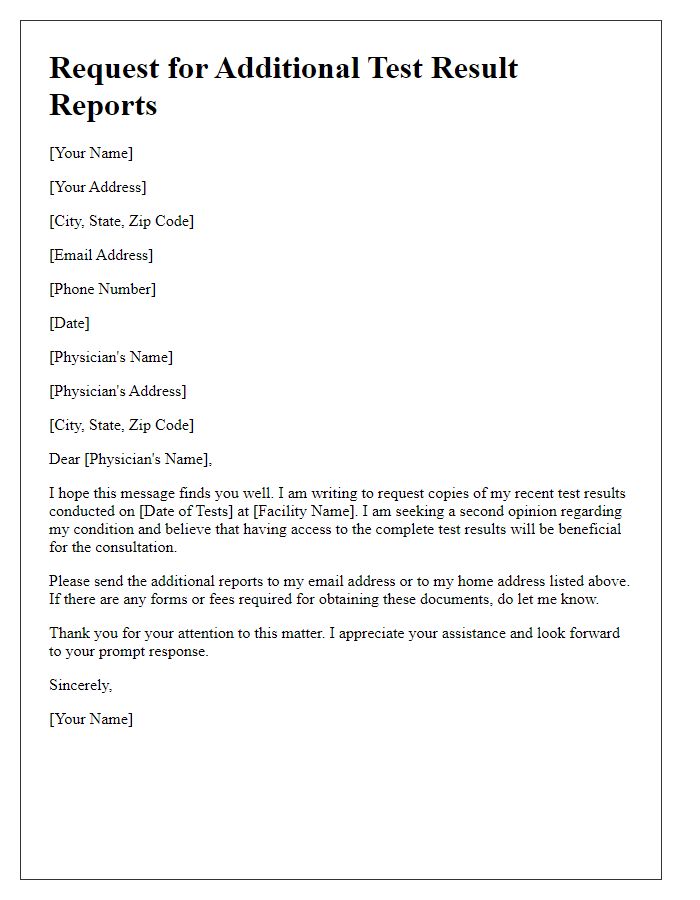 Letter template of solicitation for extra test result reports for second opinion.