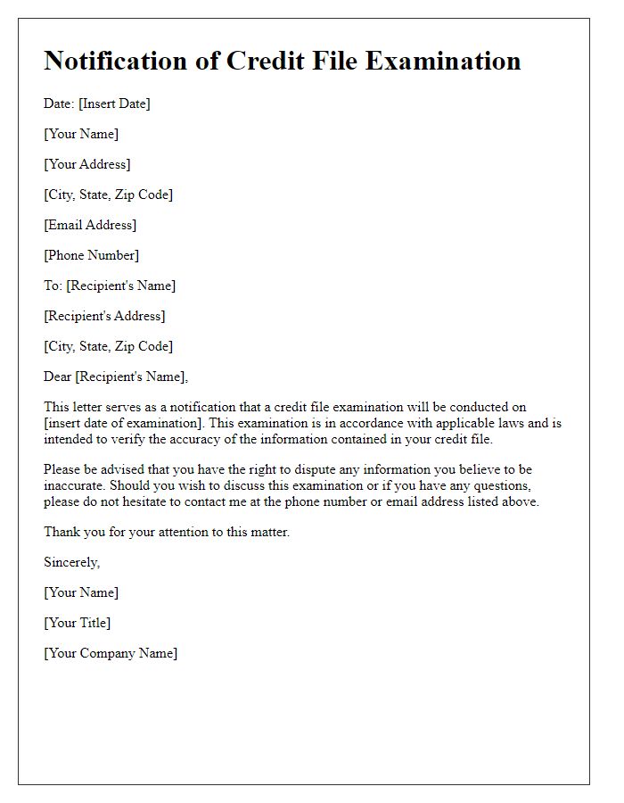 Letter template of notification for credit file examination