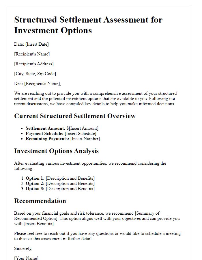 Letter template of structured settlement assessment for investment options