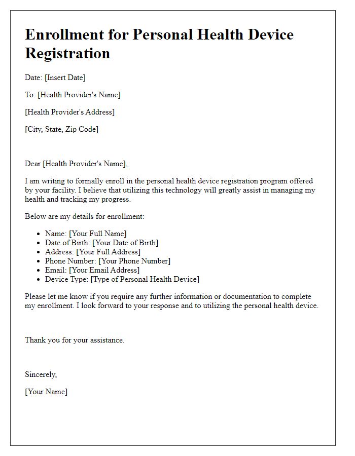 Letter template of enrollment for personal health device registration with health provider