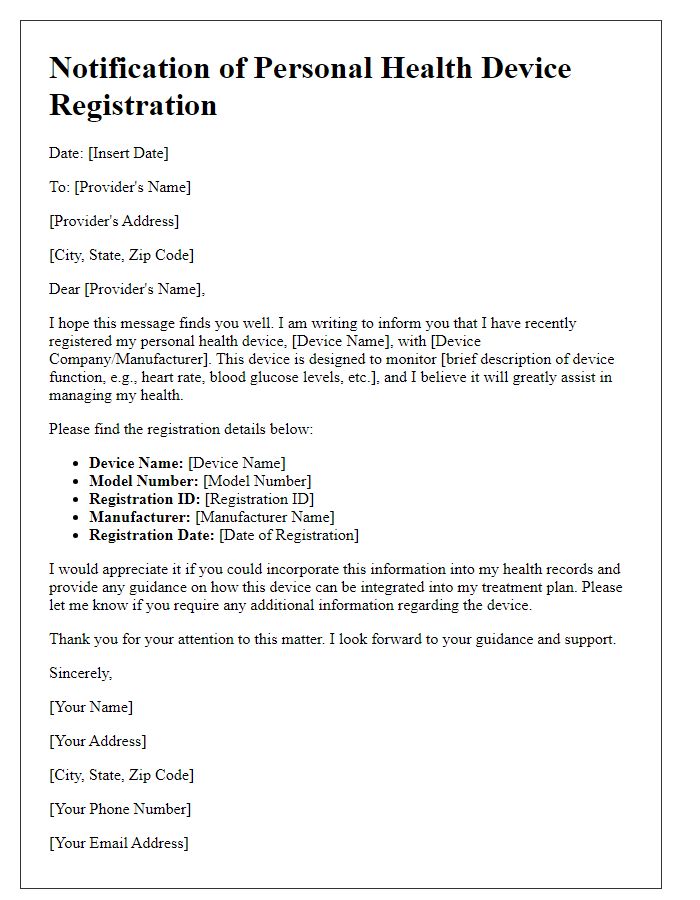 Letter template of notification for personal health device registration to provider