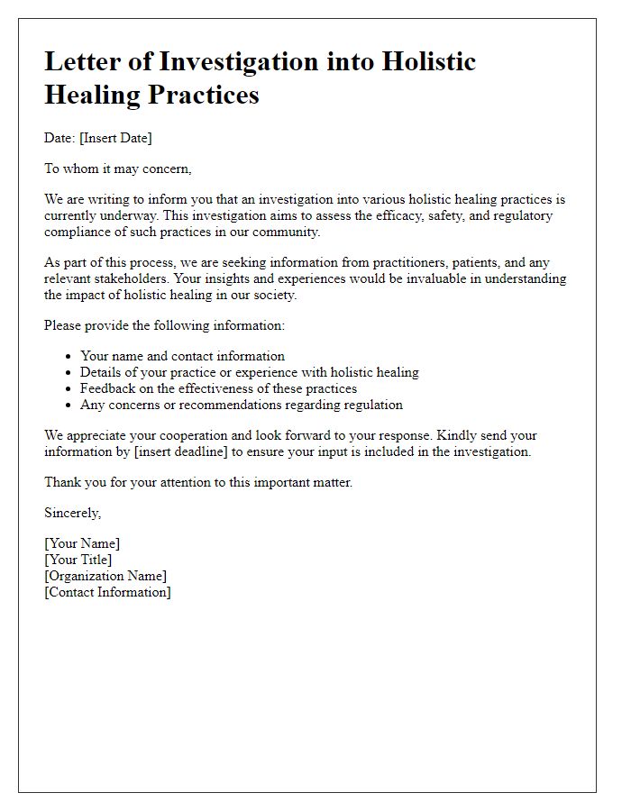 Letter template of investigation into holistic healing practices