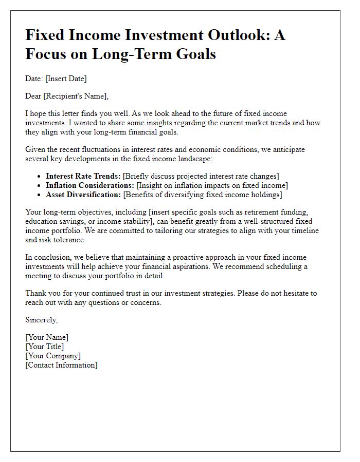 Letter template of fixed income investment outlook for long-term goals