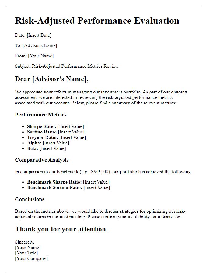 Letter template of risk-adjusted performance metrics for financial advisors.