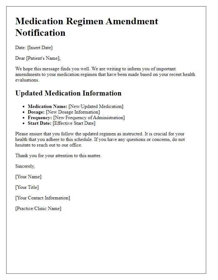 Letter template of medication regimen amendments for patient educational materials.