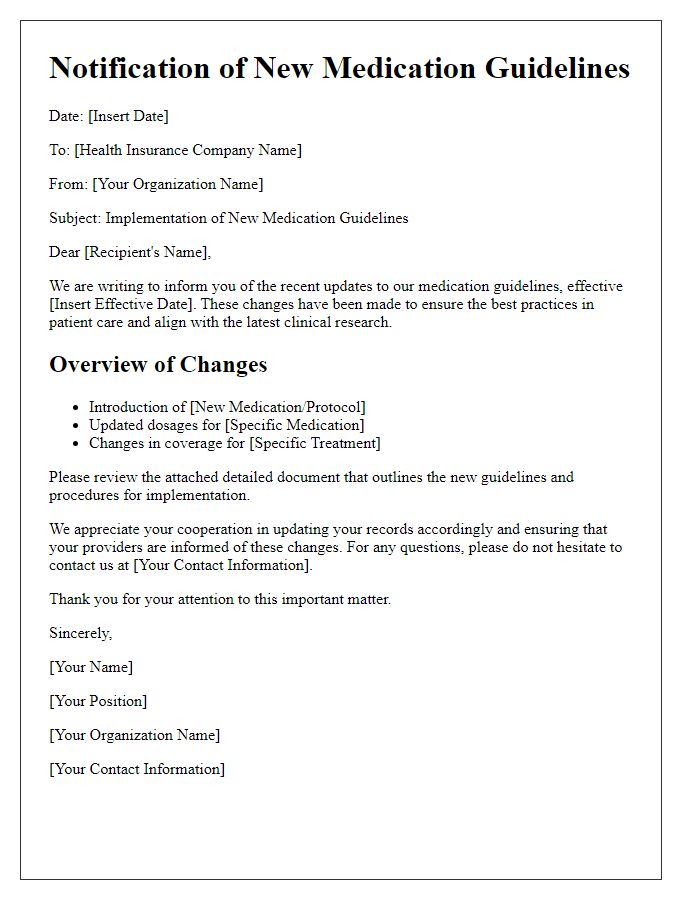 Letter template of new medication guidelines for health insurance companies.