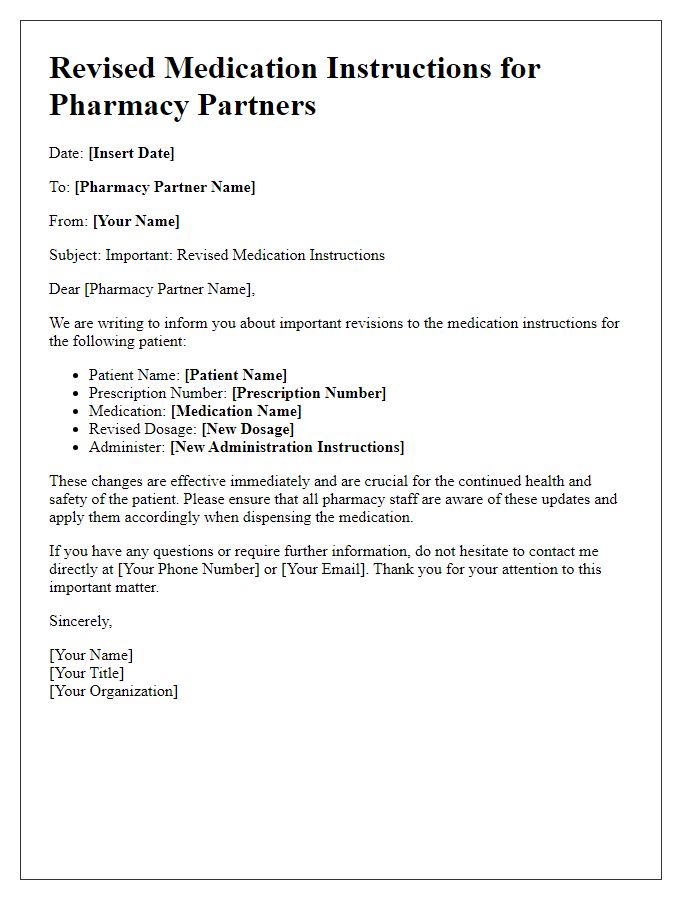 Letter template of revised medication instructions for pharmacy partners.