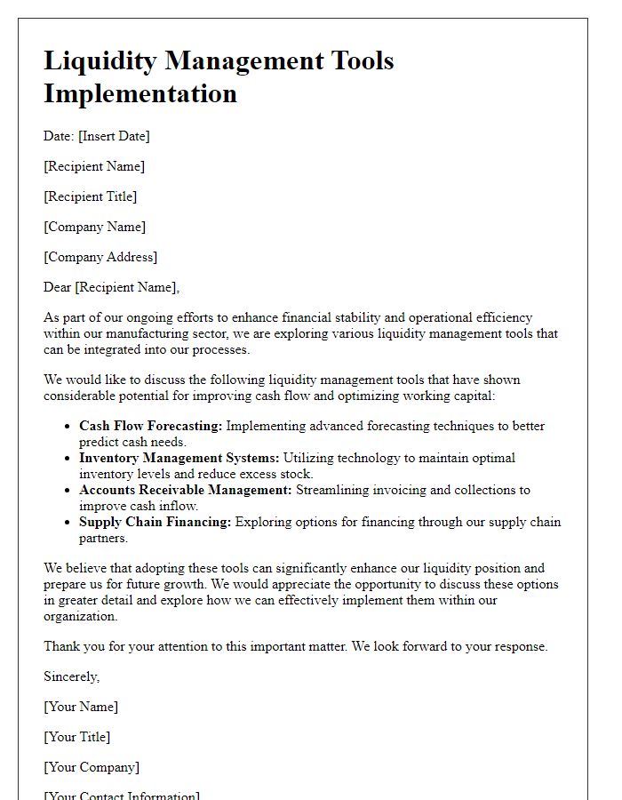 Letter template of liquidity management tools for manufacturing companies