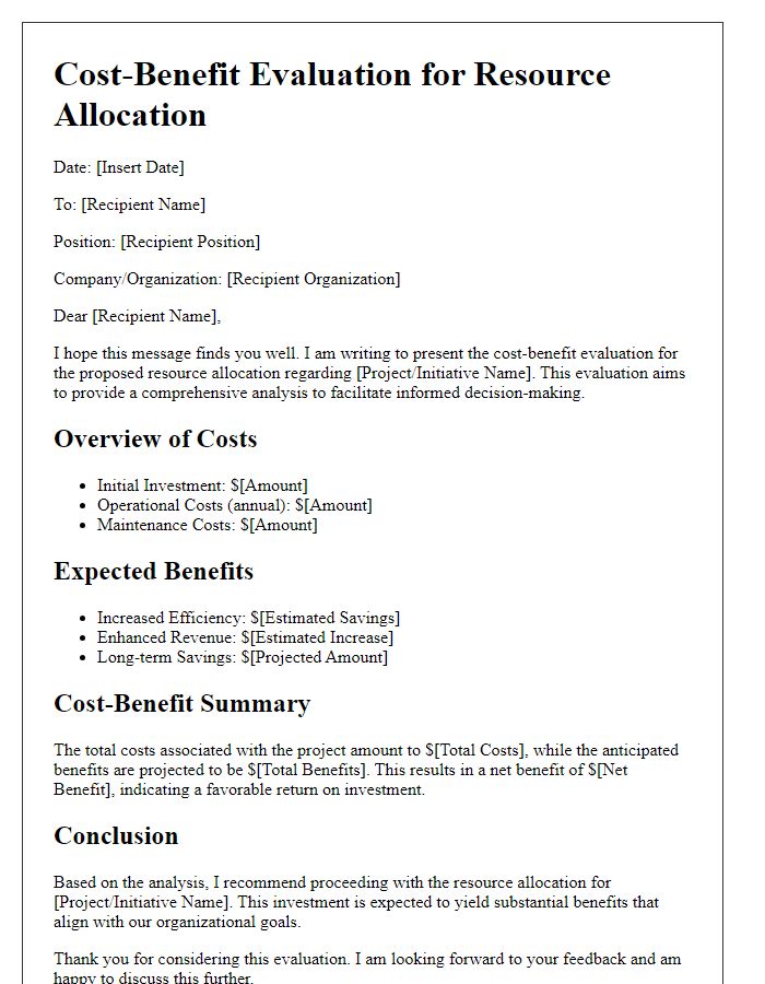 Letter template of cost-benefit evaluation for resource allocation.