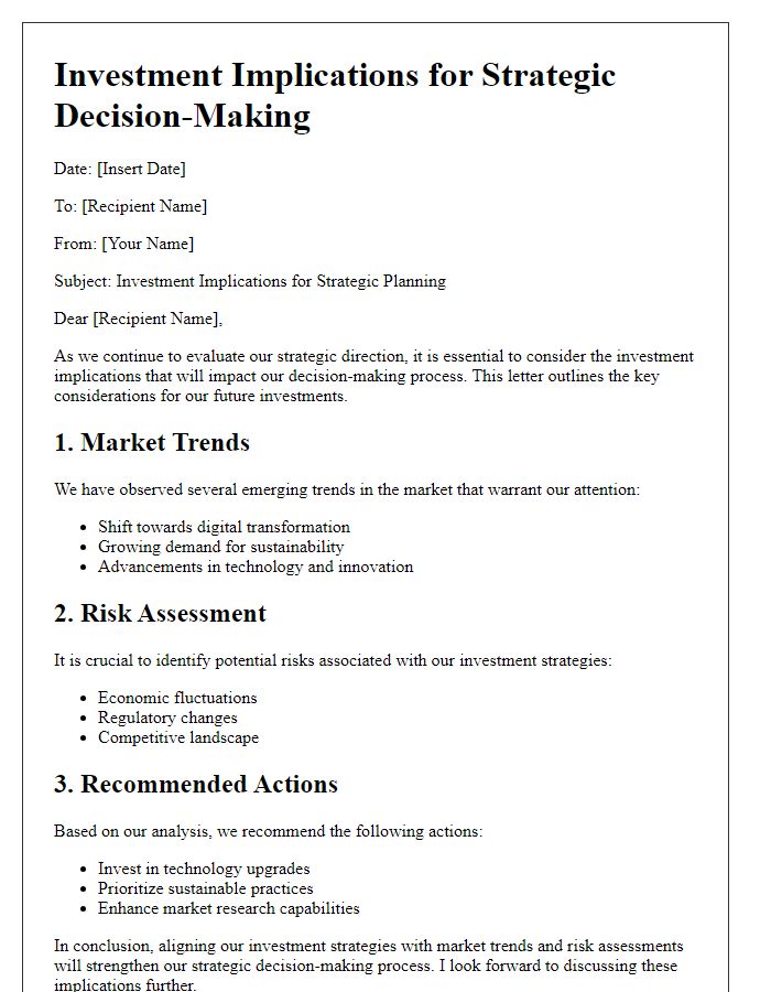 Letter template of investment implications for strategic decision-making.