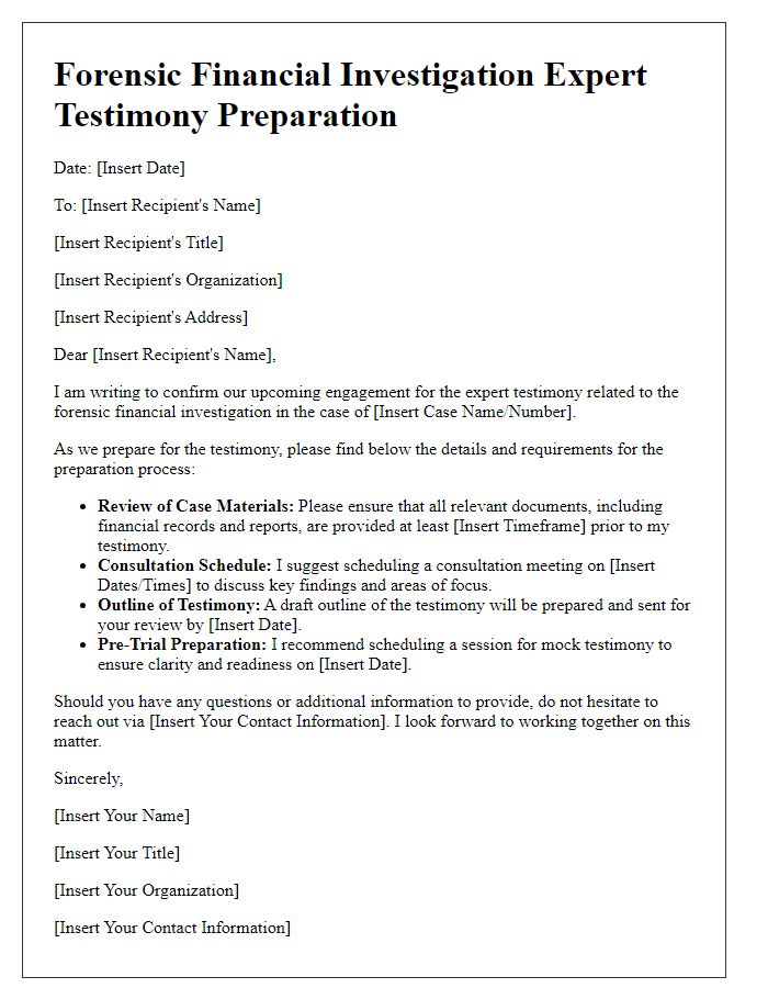 Letter template of forensic financial investigation expert testimony preparation.