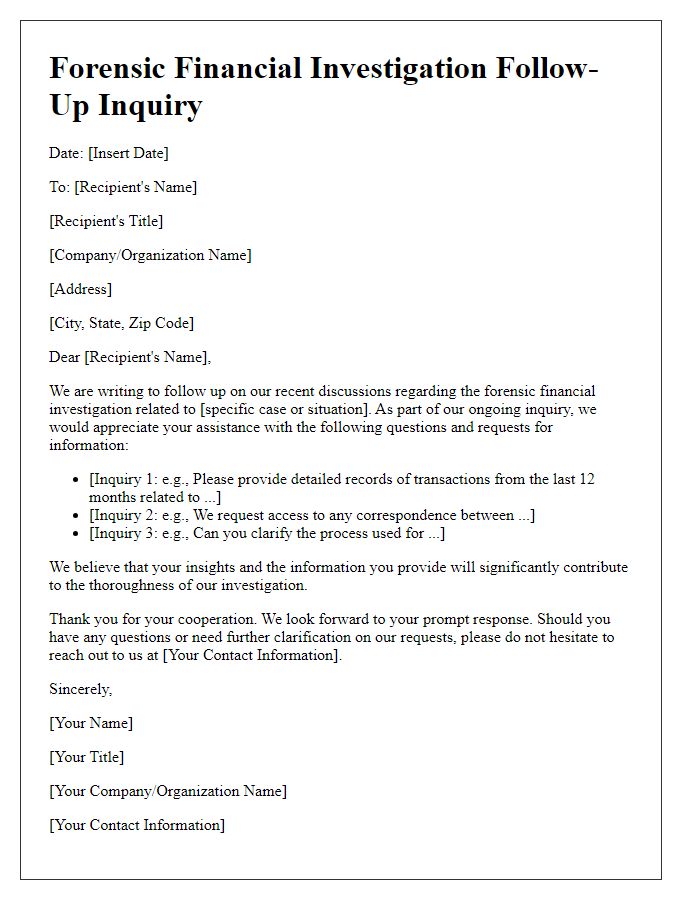 Letter template of forensic financial investigation follow-up inquiries.