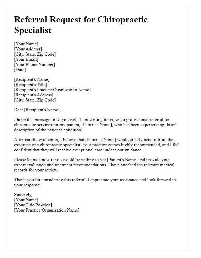 Letter template of professional referral request for chiropractic specialists.