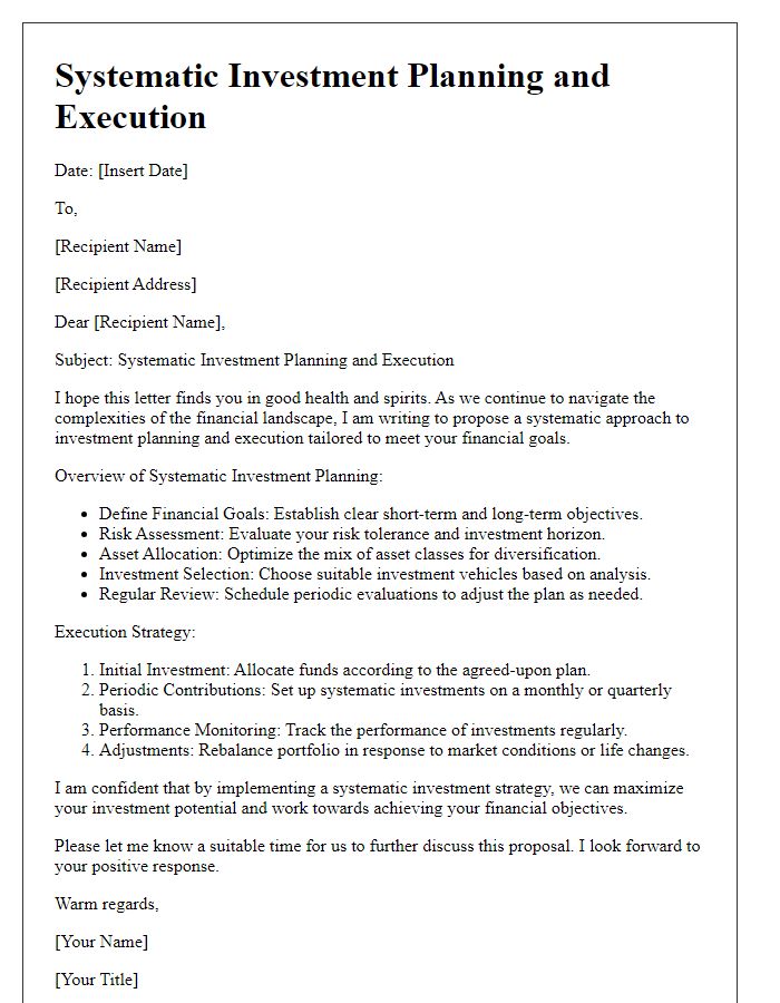 Letter template of systematic investment planning and execution