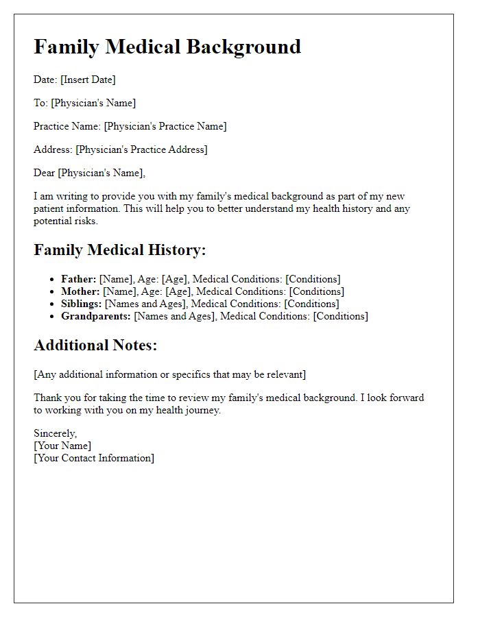 Letter template of family medical background for a new physician