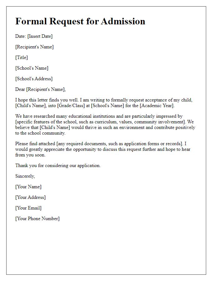 Letter template of formal request for private school acceptance