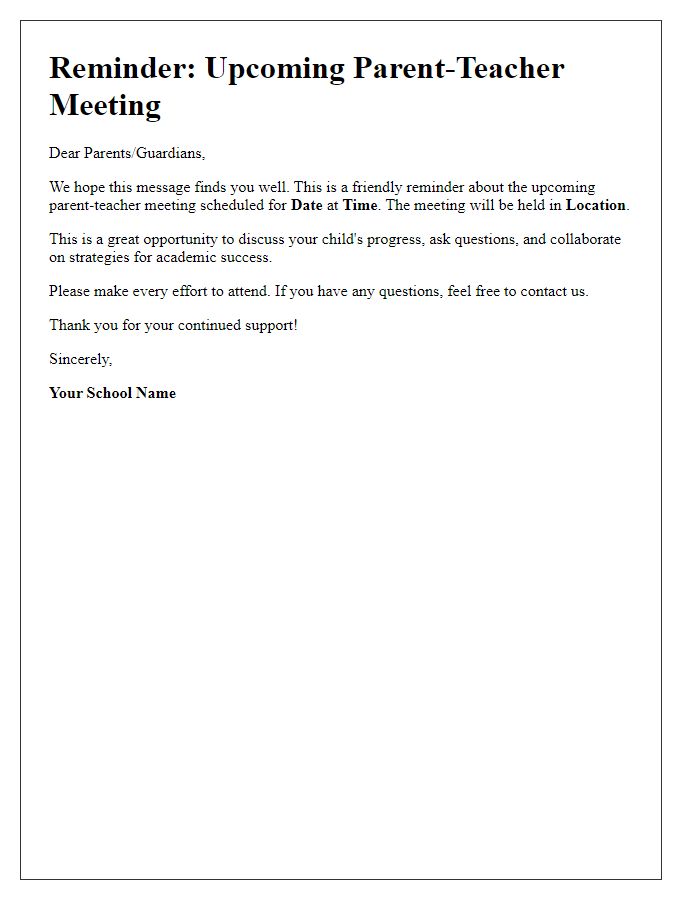 Letter template of reminder for upcoming private school parent-teacher meeting.