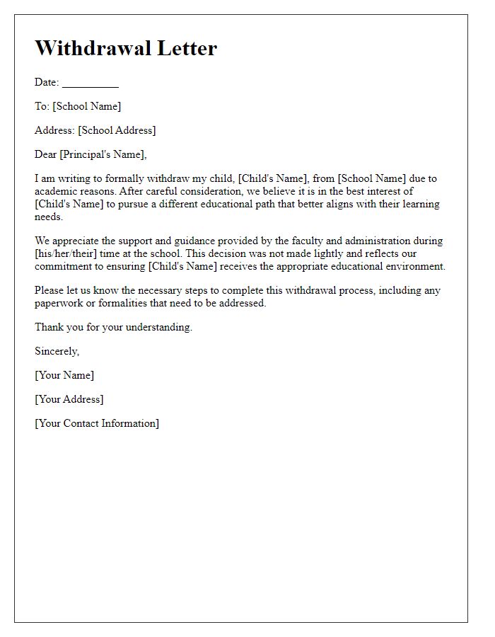 Letter template of private school withdrawal for academic reasons.