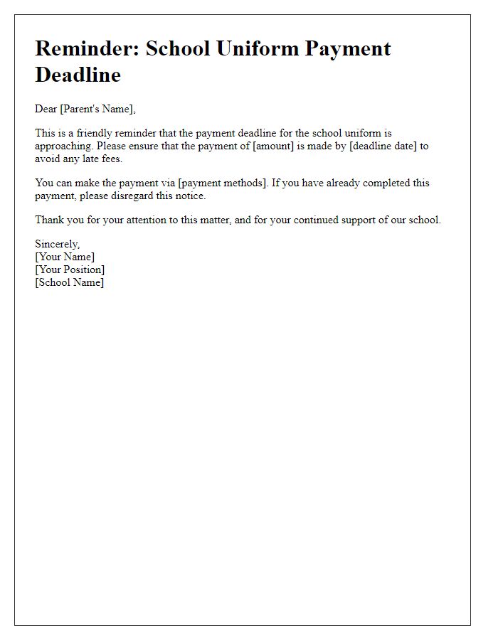 Letter template of reminder for private school uniform payment deadline