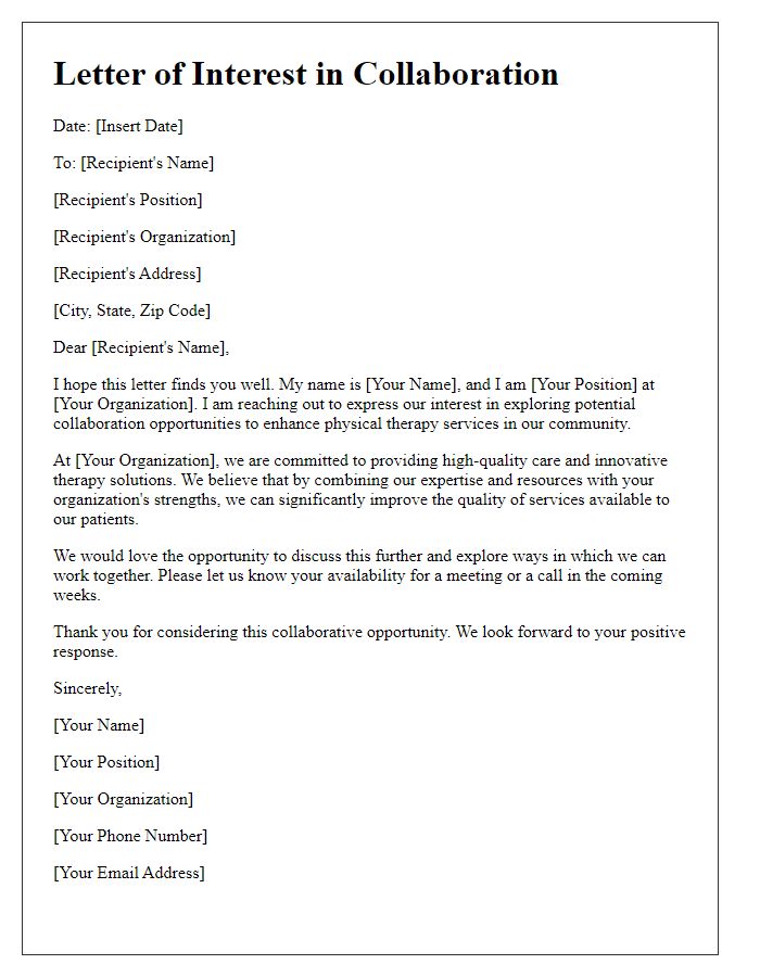 Letter template of interest in collaborating for improved physical therapy services.