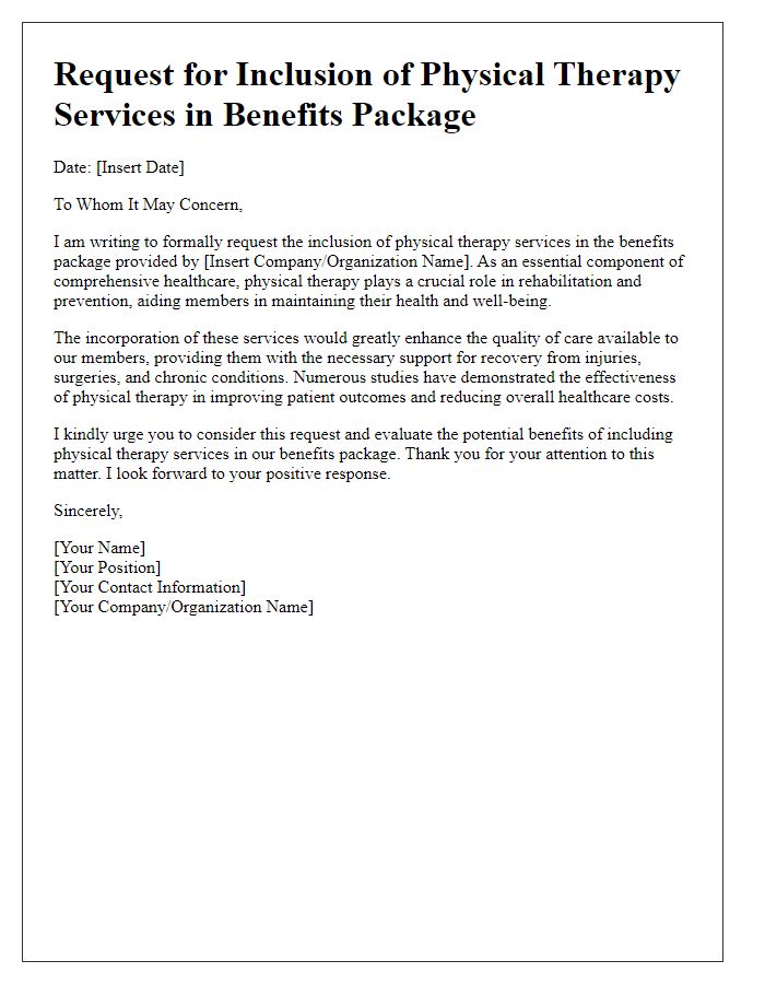 Letter template of request for inclusion of physical therapy services in benefits package.