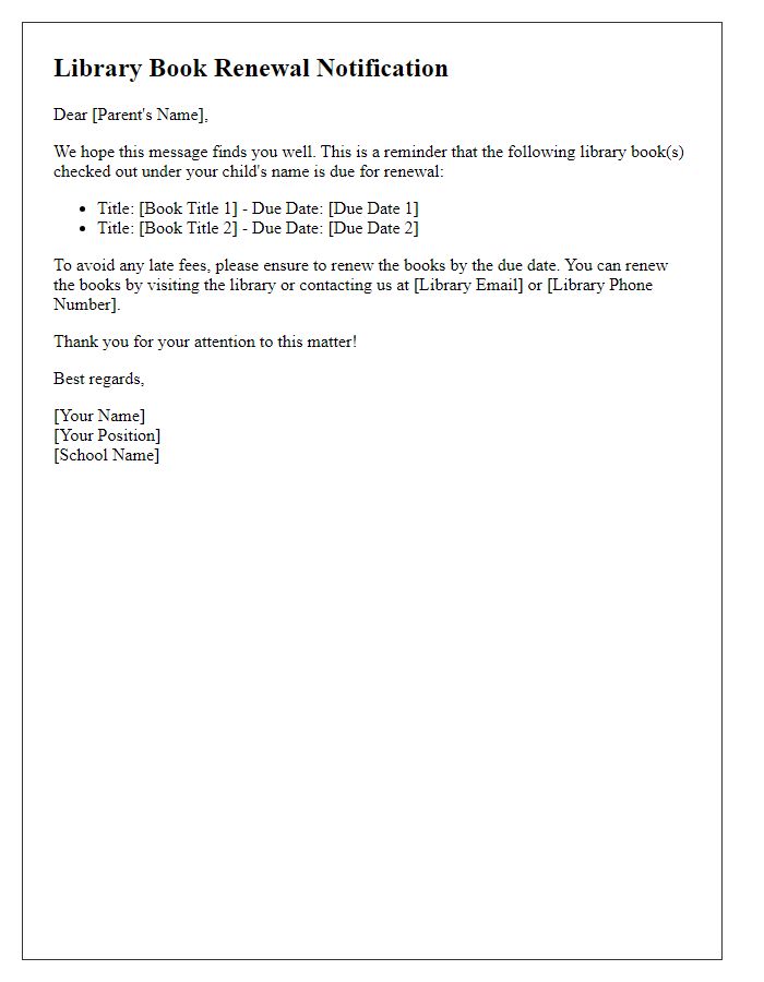 Letter template of notification for private school library book renewal