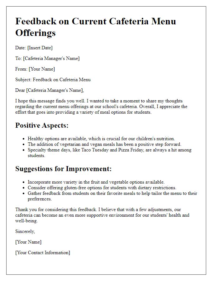 Letter template of feedback on current private school cafeteria menu offerings.