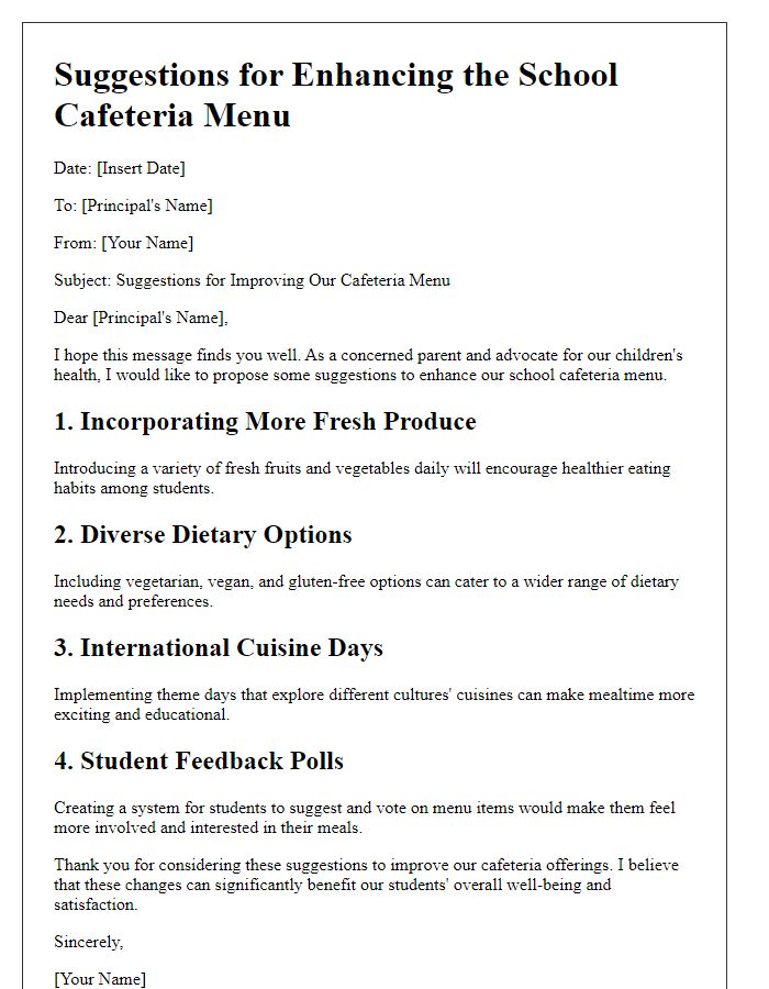 Letter template of suggestions for enhancing private school cafeteria menu.