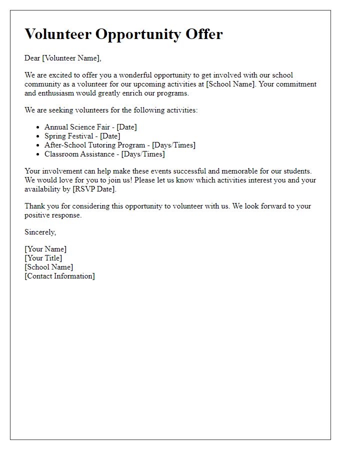 Letter template of volunteer opportunity offer for private school activities