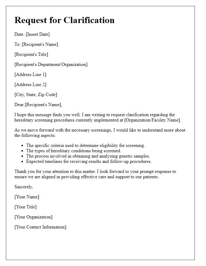 Letter template of clarification needed on hereditary screening procedures.