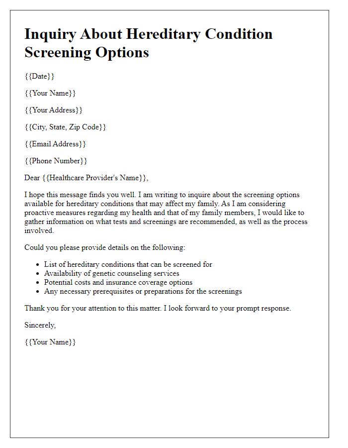 Letter template of inquiry regarding hereditary condition screening options.