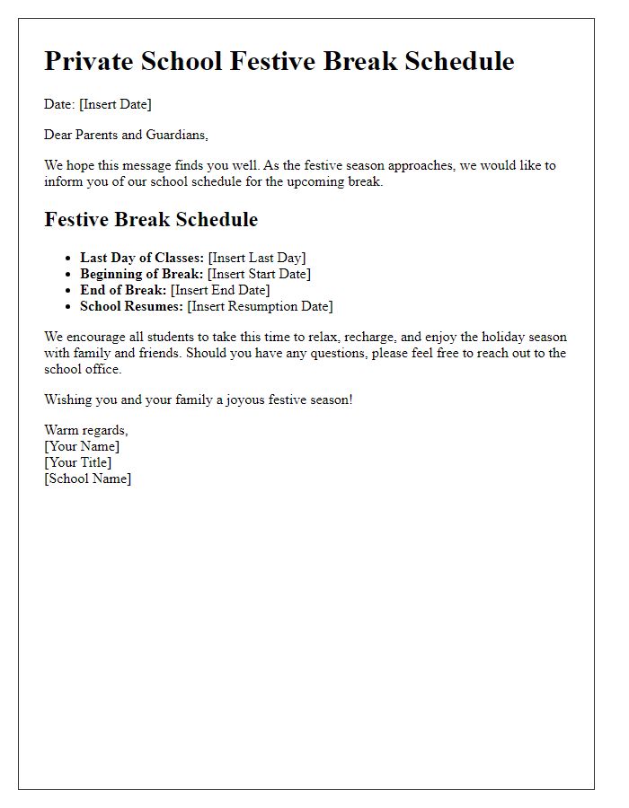 Letter template of private school festive break schedule