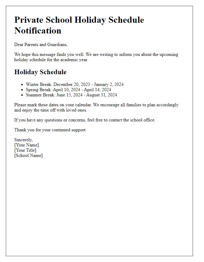 Letter template of private school holiday schedule notification