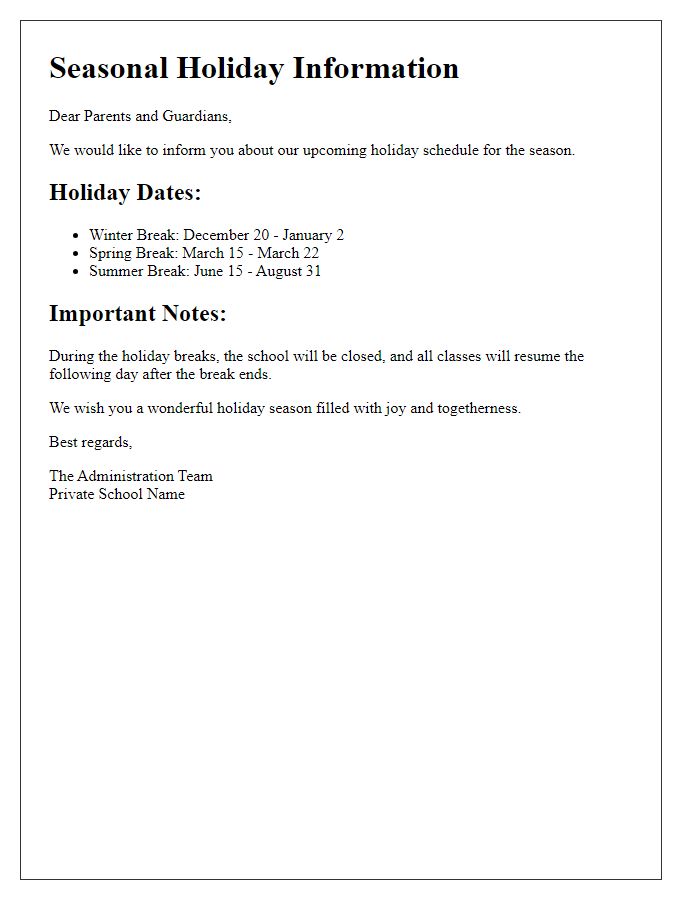 Letter template of private school seasonal holiday information