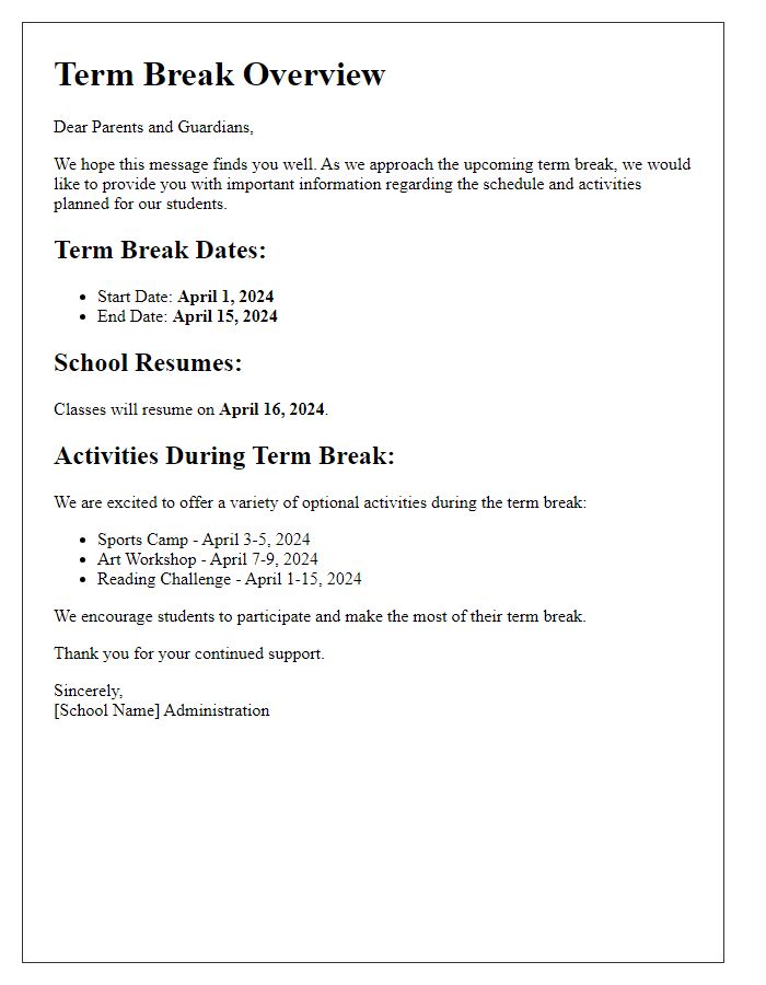 Letter template of private school term break overview