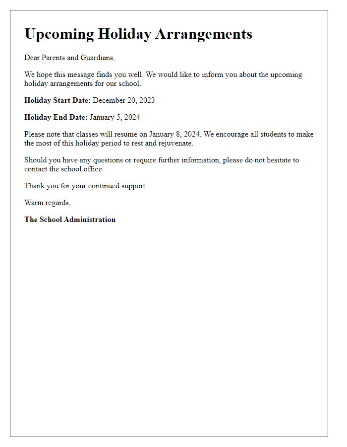 Letter template of private school upcoming holiday arrangements